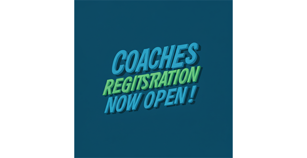 COACHES REGISTRATION OPEN!